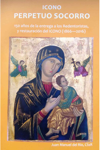 150 aniversário restauração do Icono Perpétuo Socorro